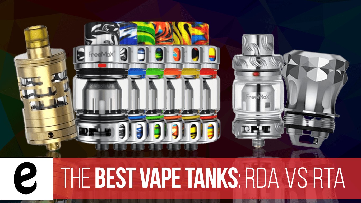 best vape tanks uk, blog, rda vs rta