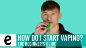 How do I start vaping beginners guide