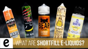 What is the Best Shortfill E Liquid of 2022?