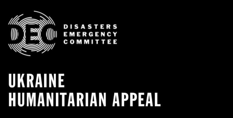 Donate & Send Aid To Ukraine With The DEC (Disasters Emergency Committee)