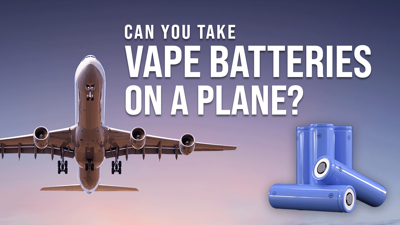 Can You Vape On A Plane? 18650 / 21700 | UK