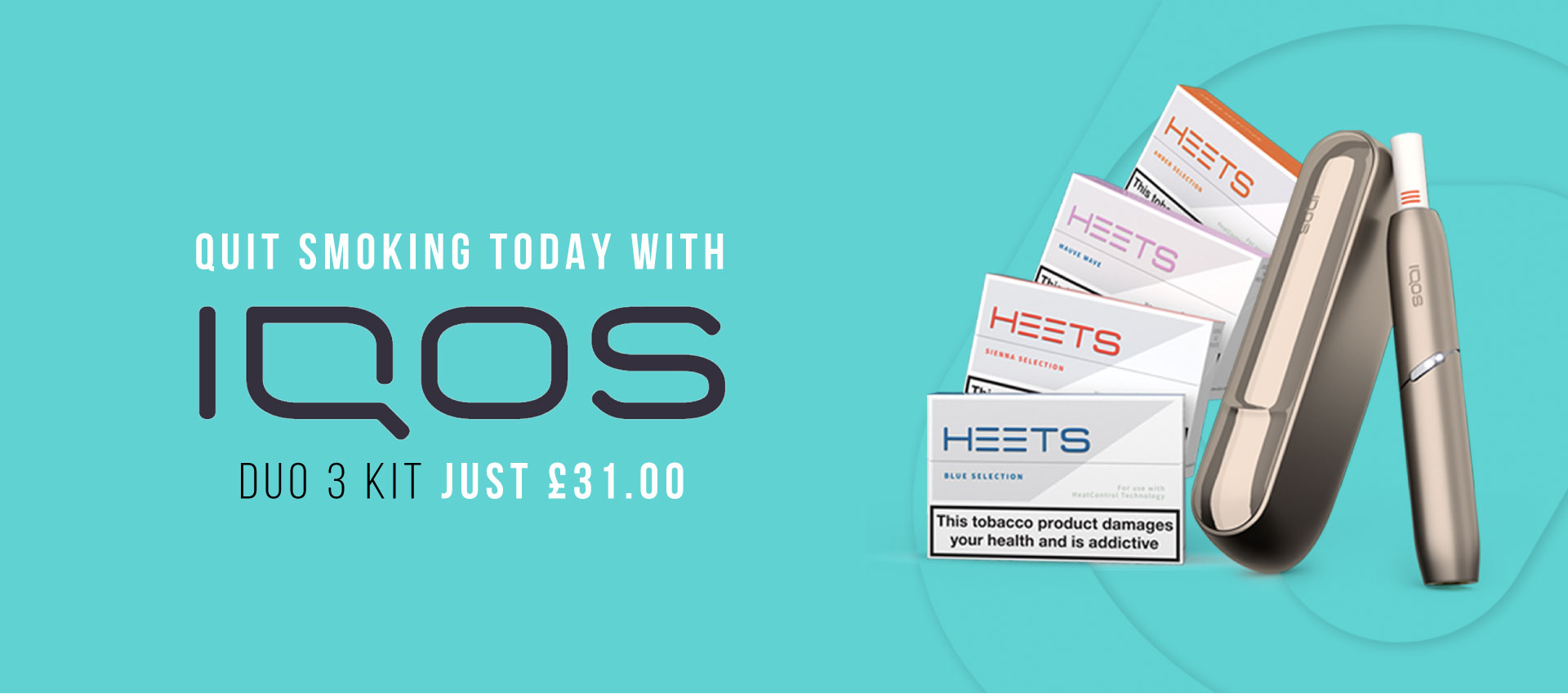 IQOS 3 Duo Starter Kit £31.00, HEETS £5.00!