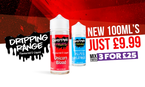 dripping 100mls 3 for £25